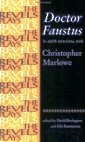 Doctor Faustus: A-and B-texts (Ed. David Bevington, Eric Rasmussen)